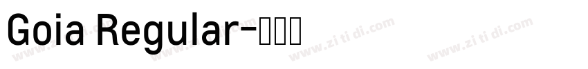 Goia Regular字体转换